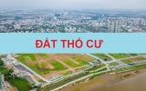 Đất thổ cư là gì? Những điều cần biết về đất thổ cư